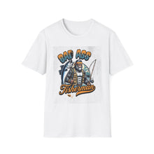 Load image into Gallery viewer, Bad Ass Fisherman Unisex T-Shirt, Fishing Gift, Casual Tee, Funny Shirt for Anglers, Outdoor Apparel, Best Fisherman Shirt
