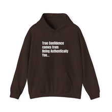 Load image into Gallery viewer, Funny Quote Unisex Hooded Sweatshirt, Authentic self-confidence, Personalized Jumper, Humorous Pullover, Gift for Men/Women, Cozy Outerwear
