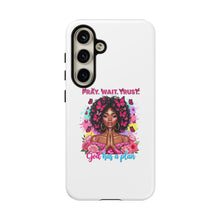 Load image into Gallery viewer, Inspirational Phone Case, Pray Wait Trust God Has a Plan, Spiritual Gift, Motivational Decor, Faith-Based Accessory
