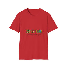 Load image into Gallery viewer, Teacher Appreciation T-Shirt, Unisex Teacher Gift, Back to School Shirt, Funny Teacher Tee, Classroom Style Top
