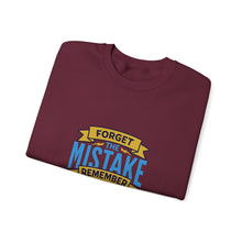 Load image into Gallery viewer, Inspirational Crewneck Sweatshirt, Forget the Mistake Remember the Lesson Hoodie, Motivational Gift, Cozy Apparel, Unisex Sweatshirt, [...]
