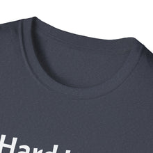 Load image into Gallery viewer, Funny Quotes Softstyle T-Shirt, Humorous Saying Tee, Unisex Graphic Shirt, Funny Gift, Comical Quote Top
