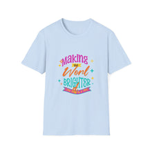 Load image into Gallery viewer, Bright World T-Shirt - Unisex Graphic Tee, Fun Casual Wear, Gifts for Friends, Uplifting Statement Shirt, Perfect for Celebrations
