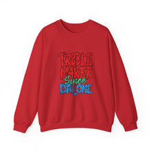 Load image into Gallery viewer, Troublemaker Crewneck Sweatshirt | Comfortable Casual Wear, Fun Gift, Holiday Sweatshirt, Unique Fashion, Day One Wear
