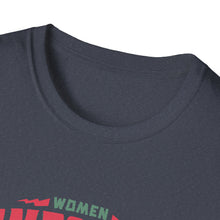 Load image into Gallery viewer, Funny Women Women Empower Women T-Shirt, Women's Tee, Feminist Shirt, Girl Power Top, Empowerment Apparel
