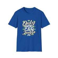 Load image into Gallery viewer, Only Judge Unisex Softstyle T-Shirt, Casual Wear, Gift for Friends, Inspirational Tee, Courtroom Humor, Everyday Comfort

