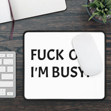 Load image into Gallery viewer, Funny Quotes Gaming Mouse Pad, Humorous Office Desk Mat, Sarcastic Computer Mousepad, Gamer Gift, Customized Desk Accessories
