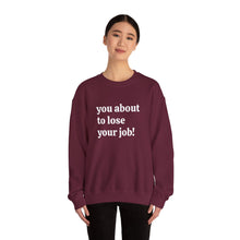 Load image into Gallery viewer, Cozy Unisex Sweatshirt for Every Occasion, Casual Wear, Gift for Him or Her, Fall Fashion, Comfortable Crewneck Sweatshirt

