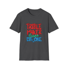 Load image into Gallery viewer, Trouble Maker T-Shirt - Unisex Adult Tee for Everyday Fun, Gift for Friends, Birthday Parties, or Casual Wear
