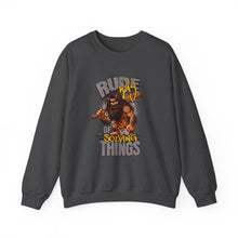 Load image into Gallery viewer, Rude of Solving Things Sweatshirt, Funny Crewneck, Unisex Humor Apparel, Gift for Him/Her, Casual Comfort Wear, Perfect for Every Occasion
