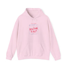 Load image into Gallery viewer, Faith-Inspired Unisex Hoodie, Cozy Christian Sweatshirt, Religious Gift for Him/Her, Jesus Paid It All Merchandise, Perfect for Church [...]

