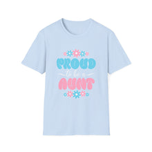 Load image into Gallery viewer, Proud Aunt T-Shirt | Unisex Softstyle Tee, Family Gift, Birthday Present, Mother's Day, Fun Casual Wear
