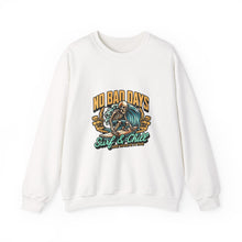 Load image into Gallery viewer, Cozy Surf Themed Crewneck Sweatshirt - No Bad Days, Unisex Sweater, Beach Vibes, Casual Wear, Gift for Surfers, Chill Season
