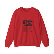 Load image into Gallery viewer, Jesus Did It Sweatshirt | Unisex Heavy Blend Crewneck | Faith Inspired Apparel, Christian Gift, Casual Wear, Motivational Sweater
