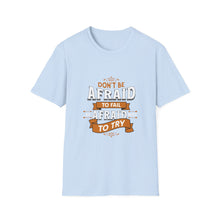 Load image into Gallery viewer, Inspiring Unisex T-Shirt - Motivational Apparel, Gift for Students, Casual Wear, Positive Affirmation Tee, Birthday Gift, [...]
