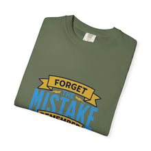 Load image into Gallery viewer, Inspirational Unisex T-Shirt - 'Forget the Mistake, Remember the Lesson' - Motivational Tee, Gift for Students, Encouragement Shirt, [...]
