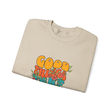 Load image into Gallery viewer, Good Vibes Sweatshirt, Cozy Crewneck with Positive Message, Perfect Gift for Friends, Casual Wear, Autumn Fashion, Unisex Clothing
