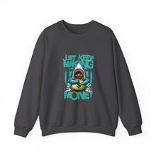 Load image into Gallery viewer, Just Keep Making Money Sweatshirt, Cool Crewneck for Entrepreneurs, Funny Gift for Hustlers, Casual Unisex Apparel, Perfect for [...]
