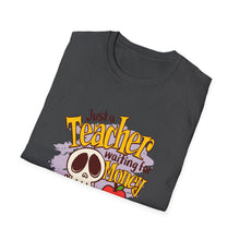 Load image into Gallery viewer, Skeleton Teacher Humor T-Shirt, Cute Teacher Gift, Back to School Shirt, Halloween Apparel, Teacher Life Tee
