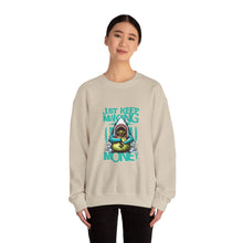 Load image into Gallery viewer, Just Keep Making Money Sweatshirt, Cool Crewneck for Entrepreneurs, Funny Gift for Hustlers, Casual Unisex Apparel, Perfect for [...]
