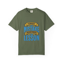 Load image into Gallery viewer, Inspirational Unisex T-Shirt - 'Forget the Mistake, Remember the Lesson' - Motivational Tee, Gift for Students, Encouragement Shirt, [...]
