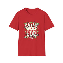 Load image into Gallery viewer, Only Judge Unisex Softstyle T-Shirt, Casual Wear, Gift for Friends, Inspirational Tee, Courtroom Humor, Everyday Comfort
