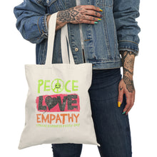Load image into Gallery viewer, Natural Tote Bag - Peace Love Empathy "Spread Kindness Every Day" - Eco-Friendly Shopping Bag, Gift for Friends, Festival Bag, [...]
