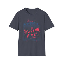 Load image into Gallery viewer, Jesus Paid It All Unisex Softstyle T-Shirt, Christian Tee, Faith-Based Shirt, Inspirational Clothing, Perfect Gift for Believers
