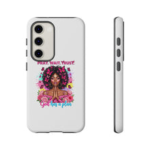 Load image into Gallery viewer, Inspirational Phone Case, Pray Wait Trust God Has a Plan, Spiritual Gift, Motivational Decor, Faith-Based Accessory

