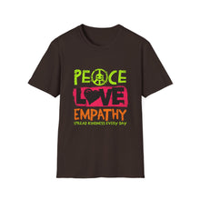 Load image into Gallery viewer, Peace Love Empathy T-Shirt, Unisex Graphic Tee for Everyday Wear, Perfect for Kindness Day, Gift for Friends, Casual Comfort Shirt

