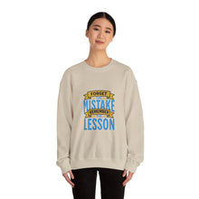 Load image into Gallery viewer, Inspirational Crewneck Sweatshirt, Forget the Mistake Remember the Lesson Hoodie, Motivational Gift, Cozy Apparel, Unisex Sweatshirt, [...]
