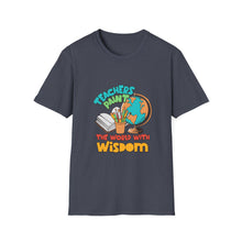 Load image into Gallery viewer, Teacher Appreciation Unisex T-Shirt, Gift for Educators, Back to School, Classroom Decor, Fun Teacher Apparel
