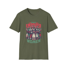 Load image into Gallery viewer, Funny Women Women Empower Women T-Shirt, Women's Tee, Feminist Shirt, Girl Power Top, Empowerment Apparel
