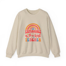 Load image into Gallery viewer, Experience is the Best Teacher Crewneck Sweatshirt, Teacher Gift, Cozy Layer, Inspirational Clothing, Educational Apparel
