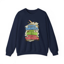 Load image into Gallery viewer, Curiosity Passion Crewneck Sweatshirt - Motivational Gift for Students, Education Inspiration, Cozy Unisex Sweater, Unique Teacher [...]
