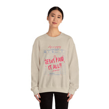 Load image into Gallery viewer, Faith-Inspired Crewneck Sweatshirt, Cozy Church Wear, Christian Apparel, Gift for Believers, Jesus Paid It All
