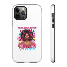 Load image into Gallery viewer, Inspirational Phone Case, Pray Wait Trust God Has a Plan, Spiritual Gift, Motivational Decor, Faith-Based Accessory
